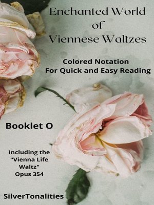 cover image of The Enchanted World of Viennese Waltzes for Easiest Piano Booklet O